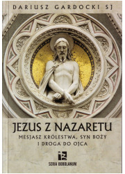 Jezus z Nazaretu. Mesjasz Królestwa, - okładka książki