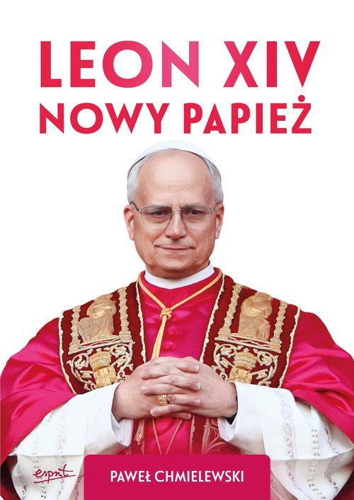 Leon XIV Nowy Papież - okładka książki