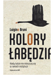 Kolory łabędzia. Kiedy ludzie nie - okładka książki