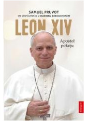 Leon XIV. Apostoł pokoju - okładka książki