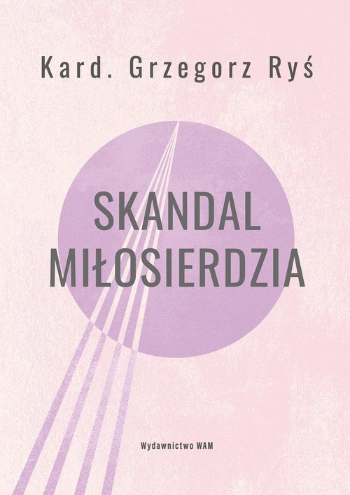 Skandal miłosierdzia - okładka książki