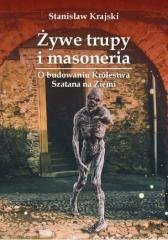 Żywe trupy i masoneria. O budowaniu - okładka książki