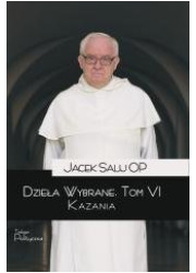 Dzieła wybrane. Tom 6. Kazania - okładka książki