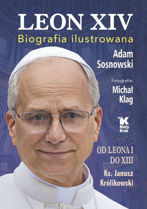 Leon XIV. Biografia ilustrowana - okładka książki