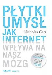 Płytki umysł. Jak internet wpływa - okładka książki