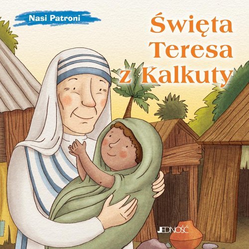 Święta Teresa z Kalkuty. Seria: - okładka książki