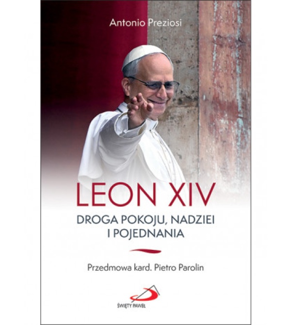 Leon XIV. Droga pokoju, nadziei - okładka książki