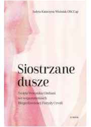 Siostrzane dusze Św. Weronika Giuliani - okładka książki