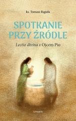 Spotkanie przy źródle Lectio divina - okładka książki