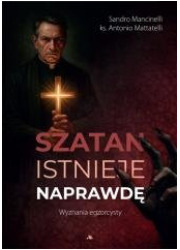 Szatan istnieje naprawdę. Wyznania - okładka książki