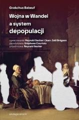 Wojna w Wandei a system depopulacji - okładka książki