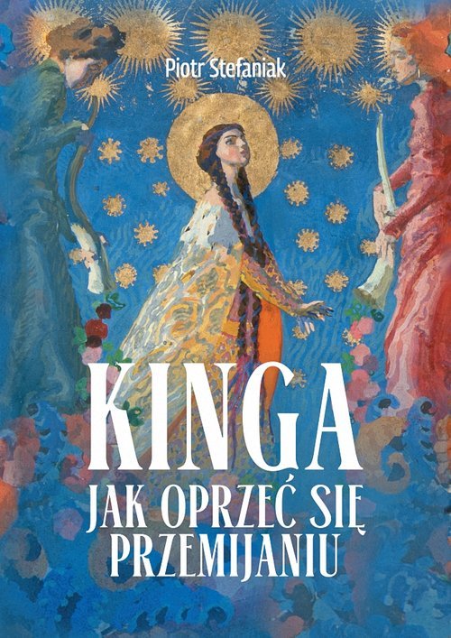 Kinga. jak oprzeć się przemijaniu - okładka książki