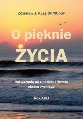 O pięknie Życia. Rozważania na - okładka książki