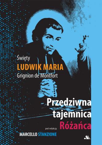 Przedziwna tajemnica Różańca - okładka książki