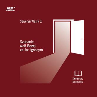 Szukanie woli Bożej ze św. Ignacym. - pudełko audiobooku