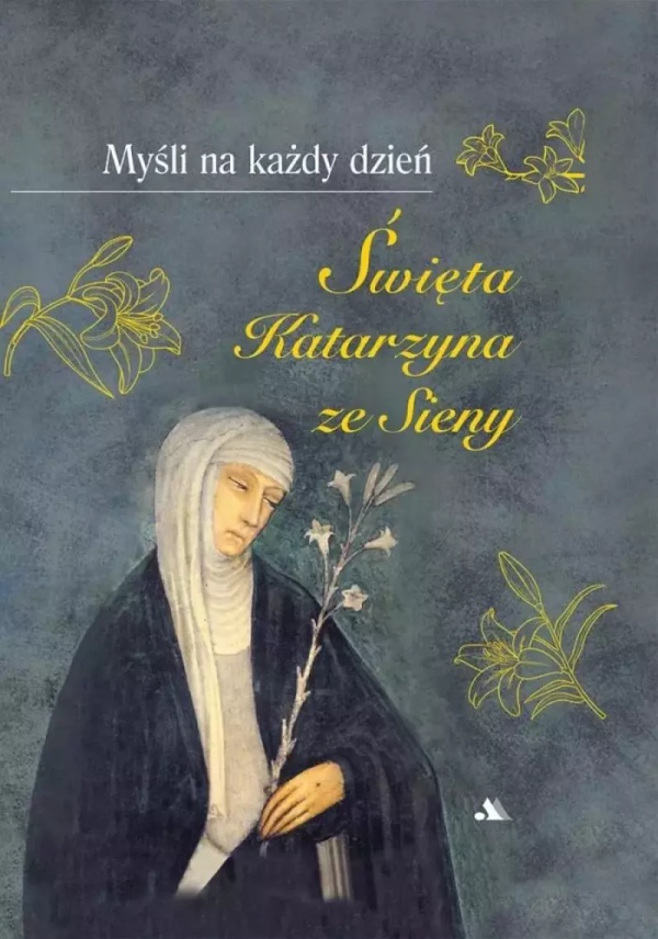 Myśli na każdy dzień. Św. Katarzyna - okładka książki