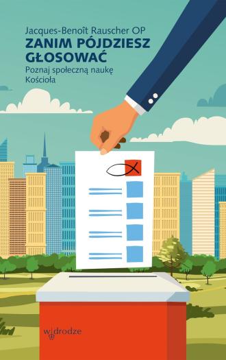 Zanim pójdziesz głosować. Poznaj - okładka książki
