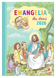 Ewangelia dla dzieci 2026