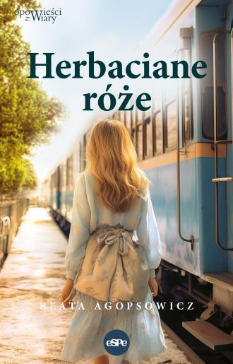 Herbaciane róże - okładka książki