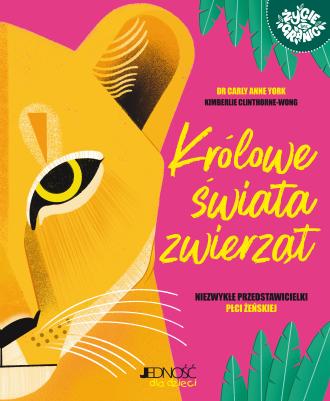 Królowe świata zwierząt. Niezwykłe - okładka książki