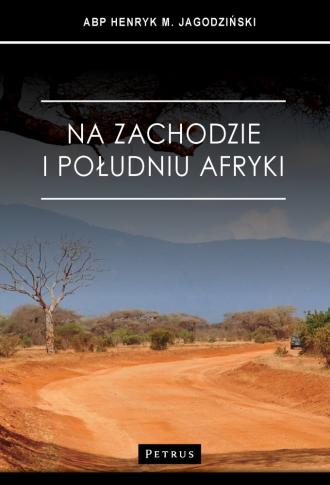 Na zachodzie i południu Afryki - okładka książki