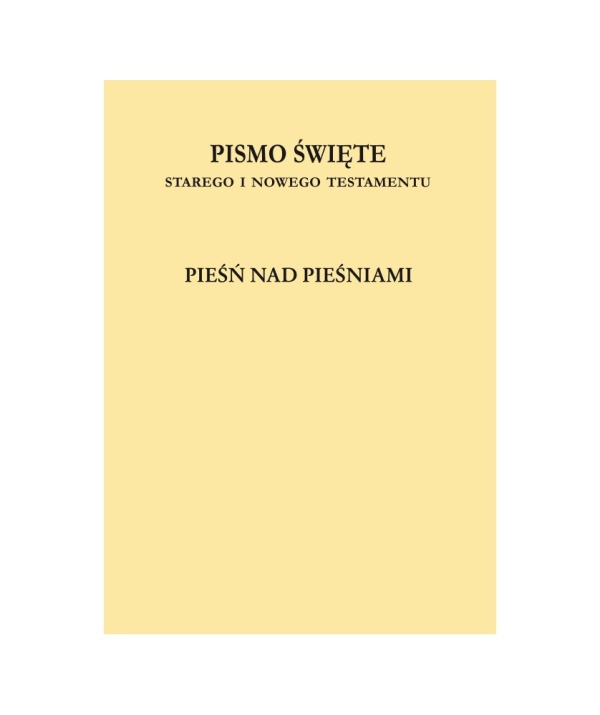 Pieśń nad Pieśniami. Seria: Biblia - okładka książki