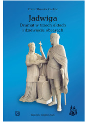 Jadwiga. Dramat w trzech aktach - okładka książki