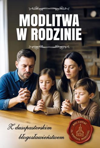Modlitwa w rodzinie. Z duszpasterskim - okładka książki
