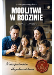 Modlitwa w rodzinie. Z duszpasterskim - okładka książki