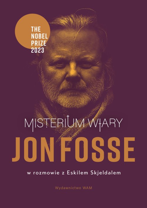 Misterium wiary. Jon Fosse w rozmowie - okładka książki