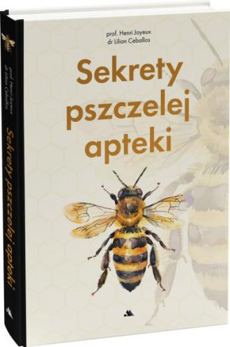 Sekrety pszczelej apteki - okładka książki