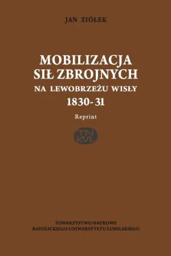 Mobilizacja sił zbrojnych na lewobrzeżu - okładka książki