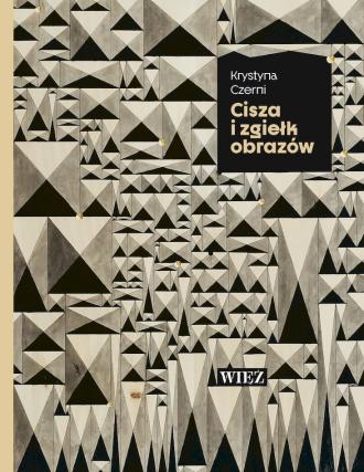 Cisza i zgiełk obrazów - okładka książki