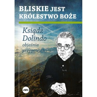 Bliskie jest Królestwo Boże - okładka książki