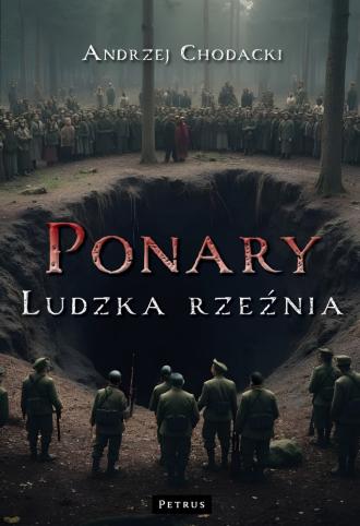 Ponary - ludzka rzeźnia - okładka książki