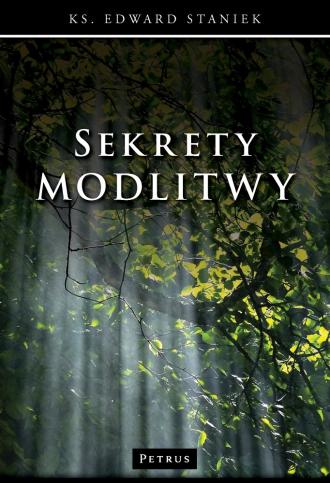 Sekrety modlitwy - okładka książki