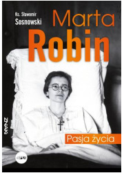 Marta Robin. Pasja życia - okładka książki