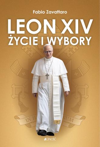 Leon XIV. Życie i wybory - okładka książki