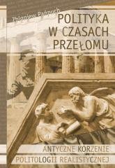 Polityka w czasach przełomu. Antyczne - okładka książki