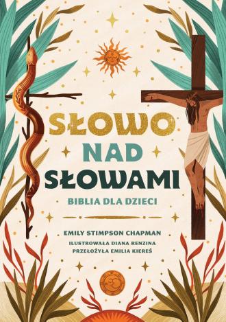 Słowo nad słowami. Biblia dla dzieci - okładka książki
