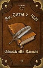 Św. Teresa z Avili. Odnowicielka - okładka książki