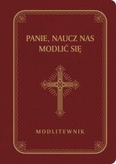 Panie, naucz nas modlić się bordo - okładka książki