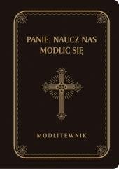 Panie, naucz nas modlić się czarny - okładka książki