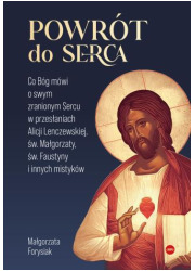 Powrót do Serca. Co Bóg mówi o - okładka książki