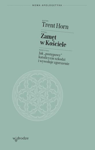Zamęt w Kościele. Jak postępowy - okładka książki
