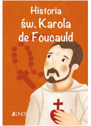 Historia św. Karola de Foucauld. - okładka książki