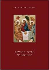 Aby nie ustać w drodze - okładka książki