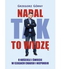Nadal tak to widzę. O kościele - okładka książki