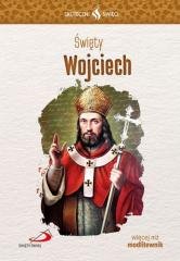 Skuteczni Święci. Święty Wojciech - okładka książki