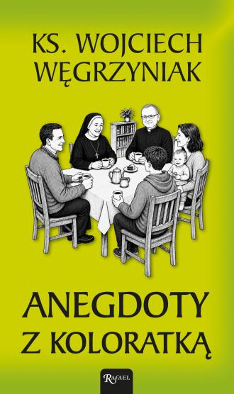 Anegdoty z koloratką - okładka książki